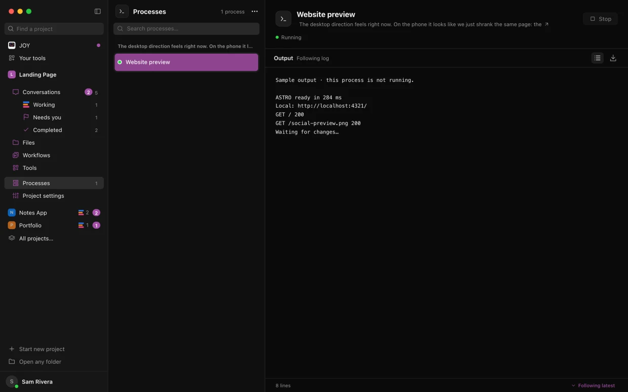 What’s running: The servers your agents leave running, with their output, so you can stop them.