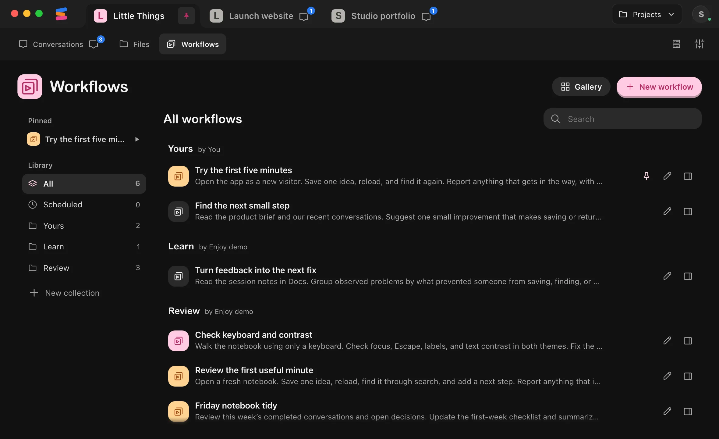 The Workflows sidebar with the pinned workflow under Pinned, above Library, and the workflow first in its collection with its pin showing. Highlighted: The play button beside the pinned workflow.