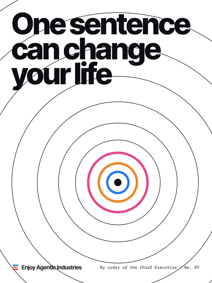 One sentence can change your life.